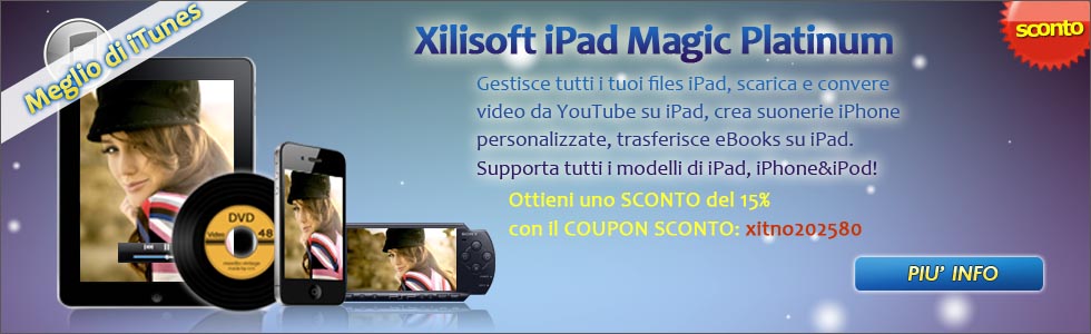 Xilisoft iPad Magic Platinum!
